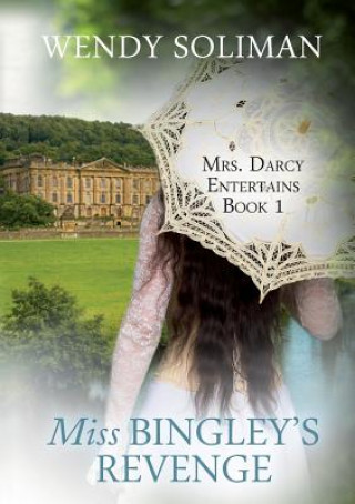 Book Miss Bingley's Revenge Wendy Soliman