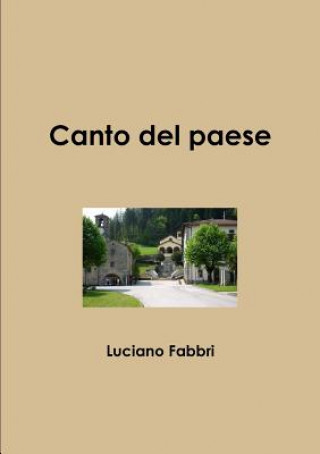 Kniha Canto Del Paese LUCIANO FABBRI