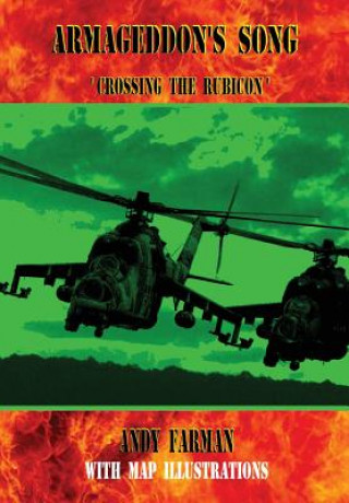 Kniha Armageddon's Song 'Crossing the Rubicon' Andy Farman