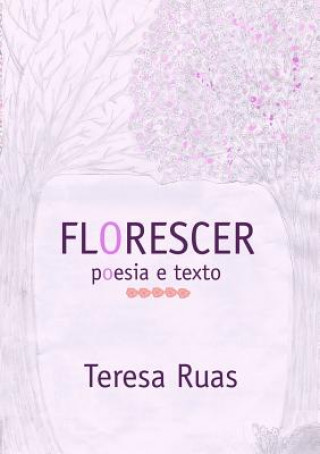 Buch Florescer Teresa Ruas