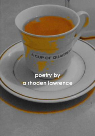 Książka Cup of Quarrels A Rhoden Lawrence