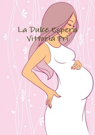 Buch Dulce Espera VITTORIA PRI