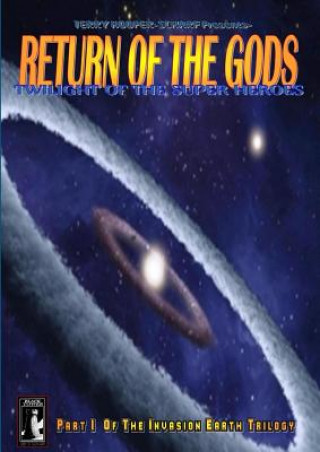 Kniha Return of the Gods:Twilight of the Super Heroes TERRY HOOPER-SCHARF