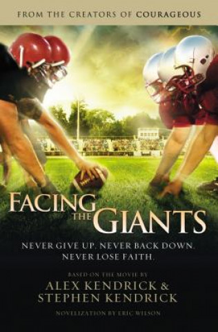 Kniha Facing the Giants Eric Wilson