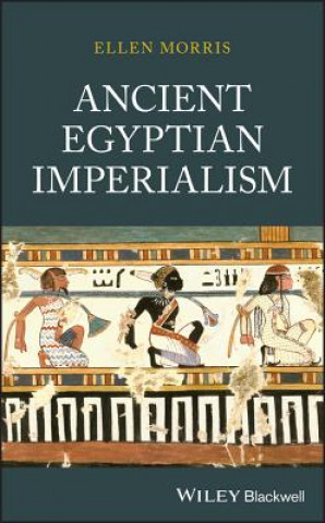 Carte Ancient Egyptian Imperialism Ellen Morris