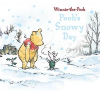 Kniha Winnie-the-Pooh: Pooh's Snowy Day NO AUTHOR GREY
