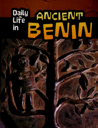 Carte Daily Life in Ancient Benin MASON  PAUL