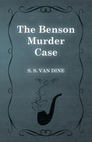 Carte Benson Murder Case S. S. van Dine