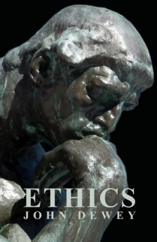 Kniha Ethics John Dewey