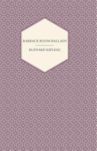 Kniha Barrack Room Ballads And Other Verses Rudyard Kipling