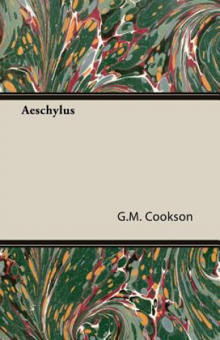 Kniha Aeschylus G.M. Cookson