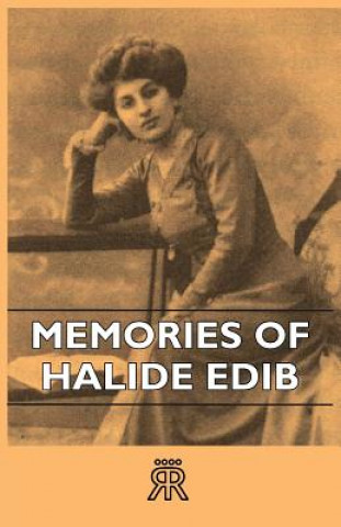 Book Memories Of Halide Edib Anon