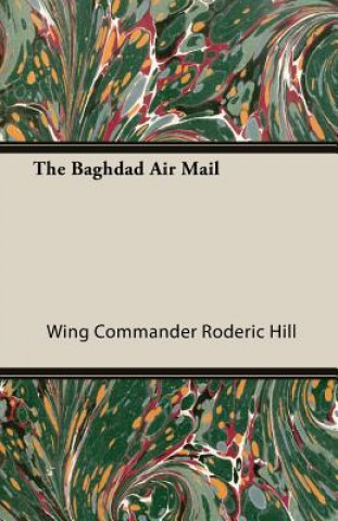 Carte Baghdad Air Mail Wing Commander Roderic Hill