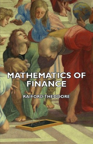 Kniha Mathematics Of Finance Raiford Theodore