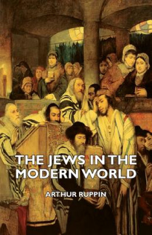 Książka Jews In The Modern World Arthur Ruppin