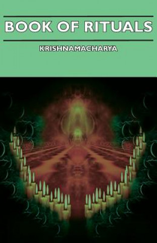 Könyv Book Of Rituals Krishnamacharya