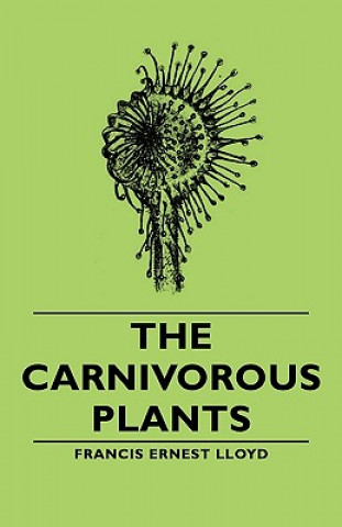 Buch Carnivorous Plants Francis Ernest Lloyd