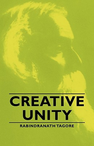 Buch Creative Unity Rabindranath Tagore