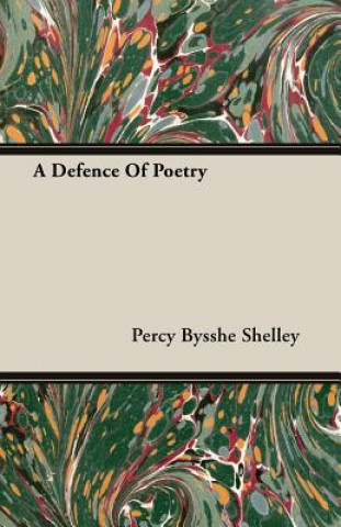 Carte Defence Of Poetry Percy Bysshe Shelley