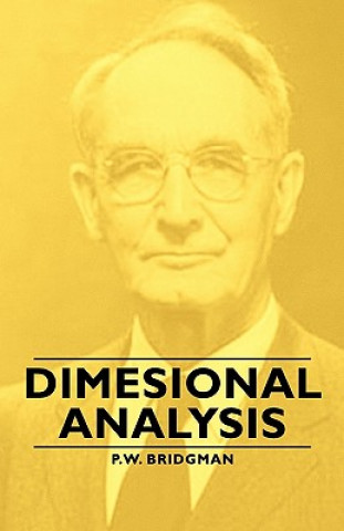 Kniha Dimesional Analysis P.W. Bridgman