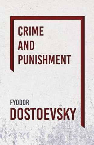 Könyv Crime and Punishment F. M. Dostoevsky