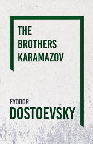 Kniha Brothers Karamazov - Vol II (1879) F. M. Dostoevsky