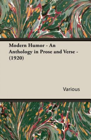 Libro Modern Humor - an Anthology in Prose and Verse - (1920) Various