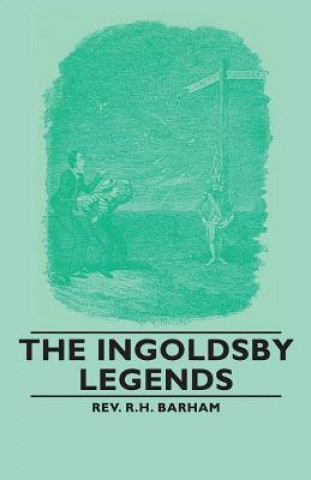 Kniha Ingoldsby Legends Barham