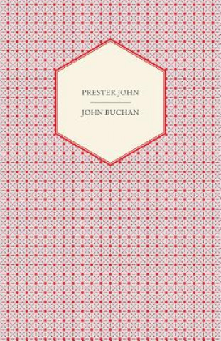 Buch Preston John Buchan