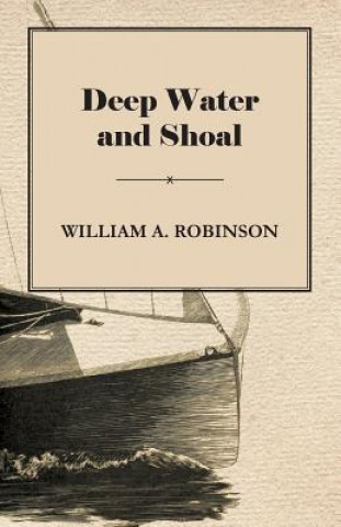 Kniha Deep Water and Shoal Robinson