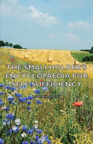 Książka Smallholder's Encyclopaedia for Self-Sufficiency Walter Brett