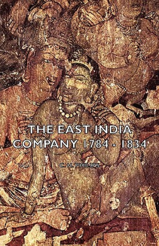 Knjiga East India Company 1784 - 1834 Philips