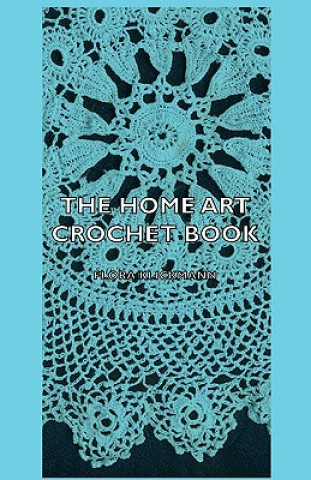 Carte Home Art Crochet Book Flora Klickmann