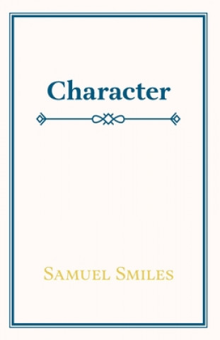 Kniha Character Samuel Smiles