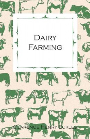 Książka Dairy Farming Clarence Henry Eckles