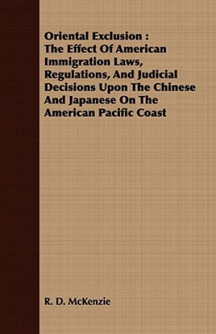 Libro Oriental Exclusion R. D. McKenzie