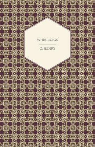 Carte Whirligigs O. Henry