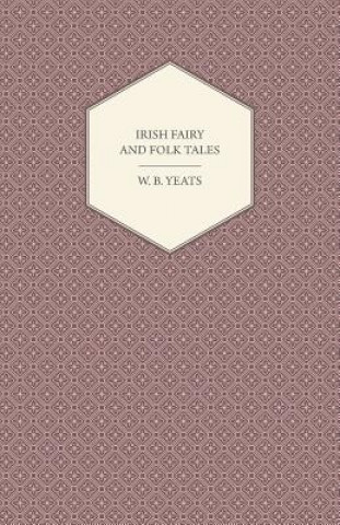 Libro Irish Fairy And Folk Tales W B Yeats