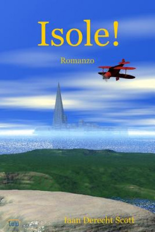 Книга Isole! Iaan Derecht Scott