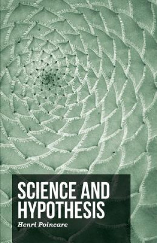 Kniha Science and Hypothesis Henri Poincaré