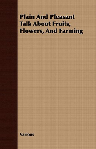 Carte Plain And Pleasant Talk About Fruits, Flowers, And Farming Various