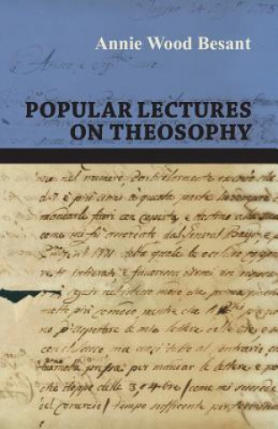 Knjiga Popular Lectures On Theosophy Annie Wood Besant