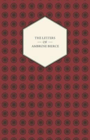 Book Letters Of Ambrose Bierce Bertha Clark Pope