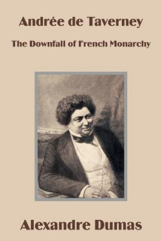 Kniha Andree de Taverney Alexandre Dumas