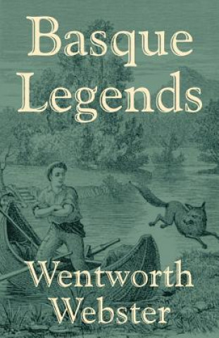 Carte Basque Legends Wentworth Webster