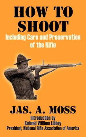 Książka How to Shoot Jas A Moss