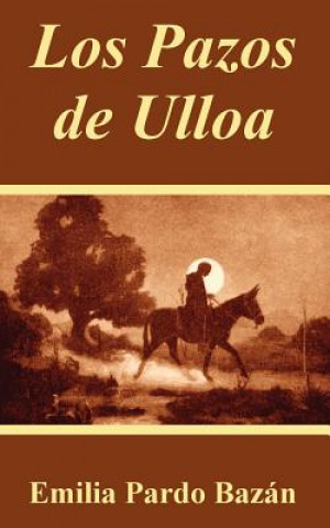 Boek Pazos de Ulloa Emilia Pardo Bazan