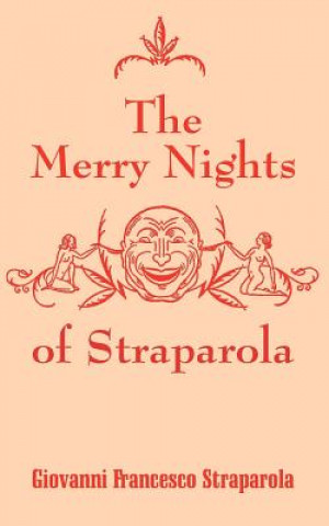 Книга Merry Nights of Straparola Giovanni Francesco Straparola