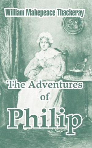 Книга Adventures of Philip William Makepeace Thackeray