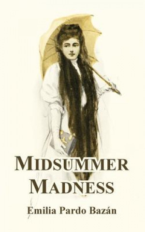 Buch Midsummer Madness Emilia Pardo Bazan